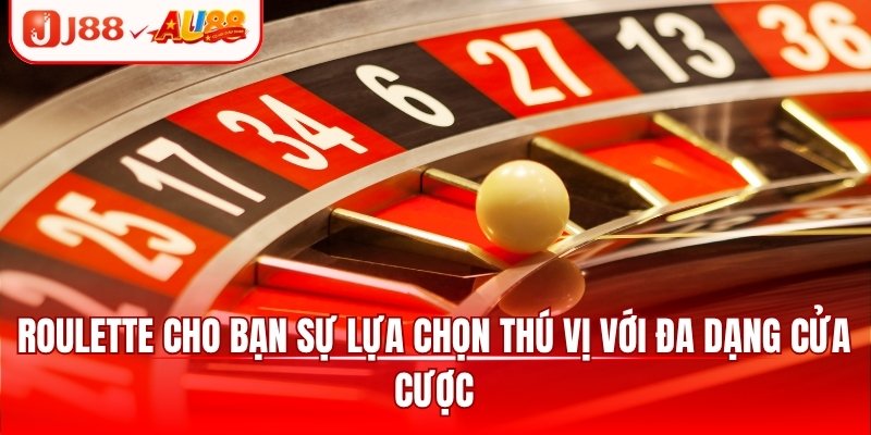 Casino Trực Tuyến - 3 Game Ăn Khách & Kinh nghiệm chơi 2 Roulette cho bạn sự lựa chọn thú vị với đa dạng cửa cược